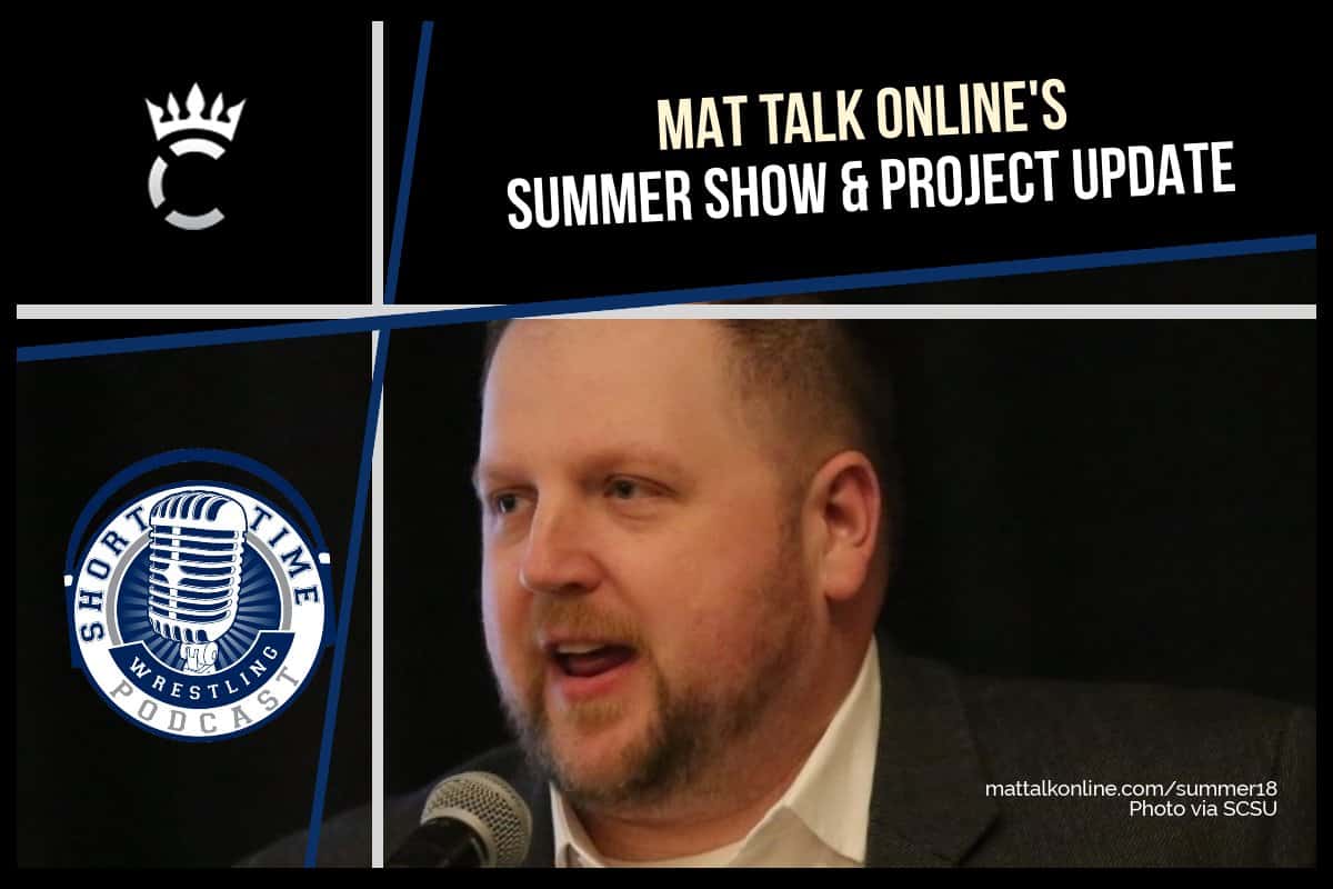 Updates On Mat Talk Online S Summer Shows And Projects With Host