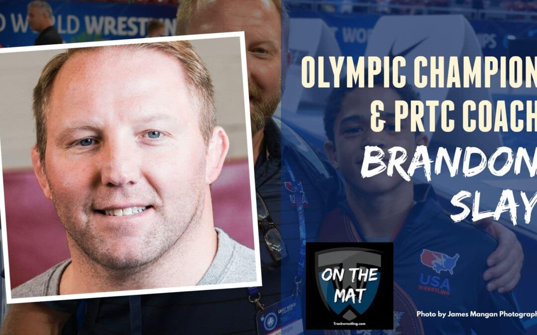 Olympic champion and Pennsylvania RTC coach Brandon Slay – OTM609